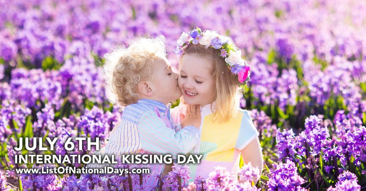 International Kissing Day List Of National Days