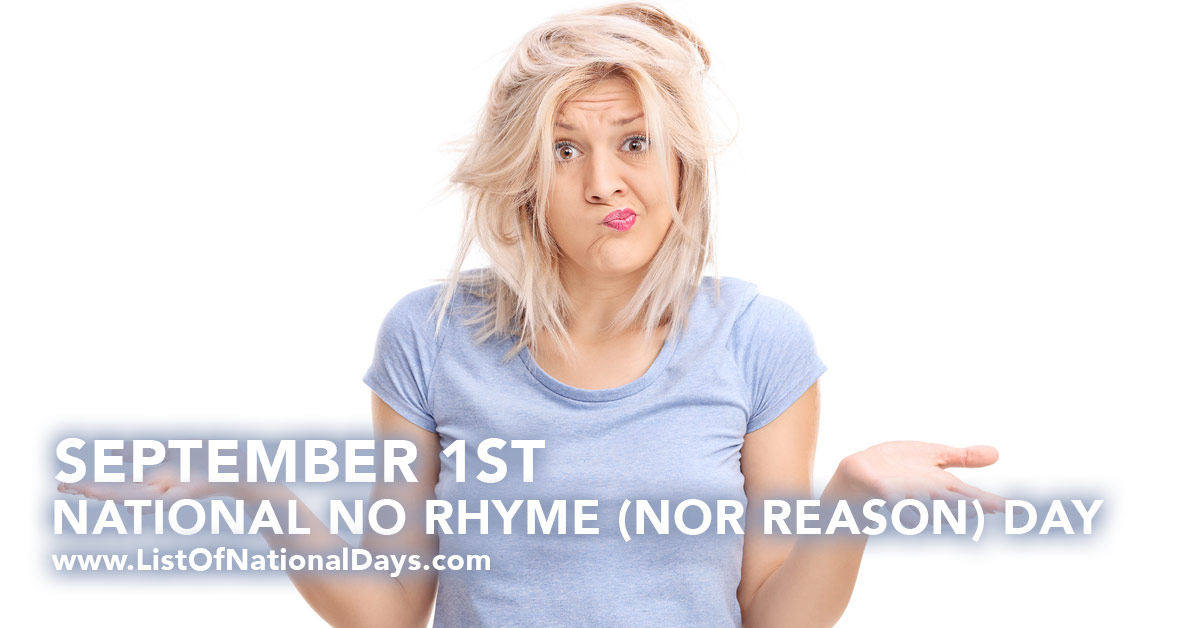 Title image for National No Rhyme (Nor Reason) Day