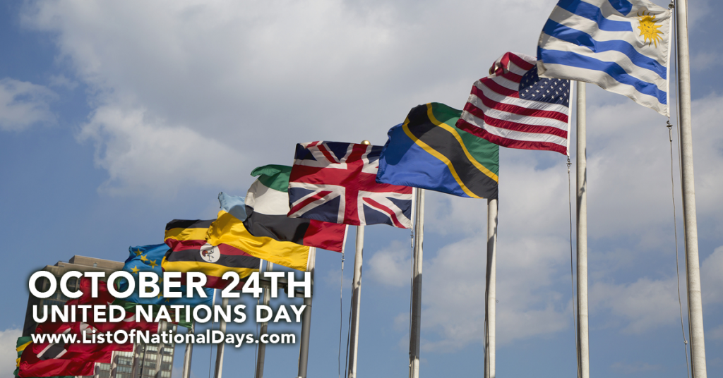 UNITED NATIONS DAY OCTOBER 24TH List Of National Days