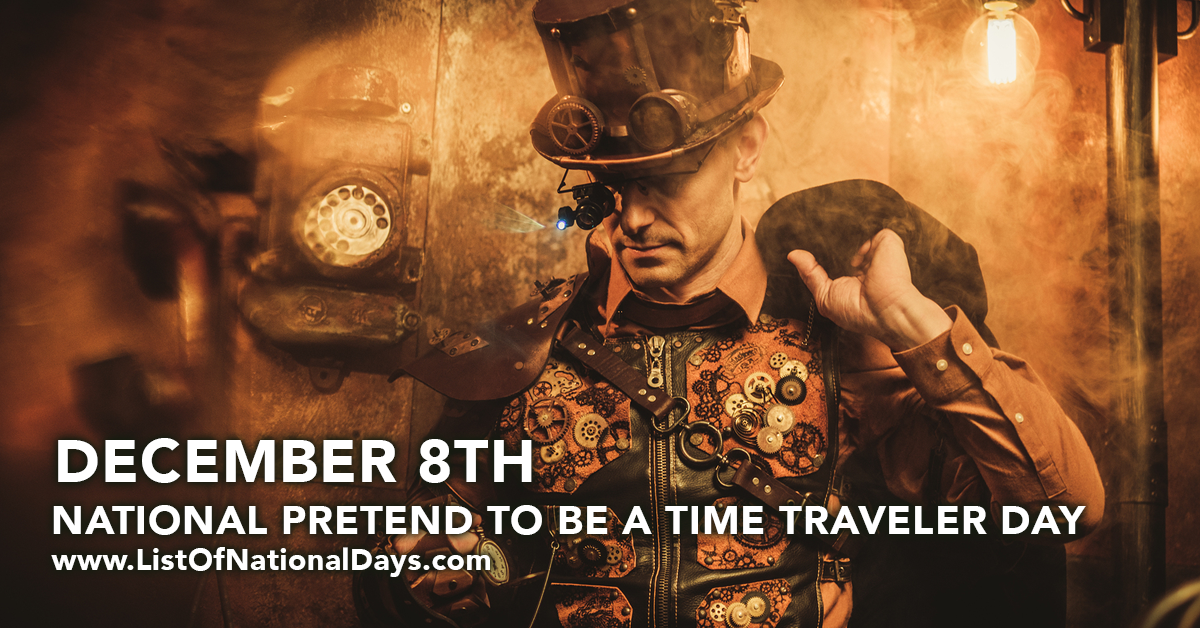 Title image for Pretend To Be A Time Traveler Day