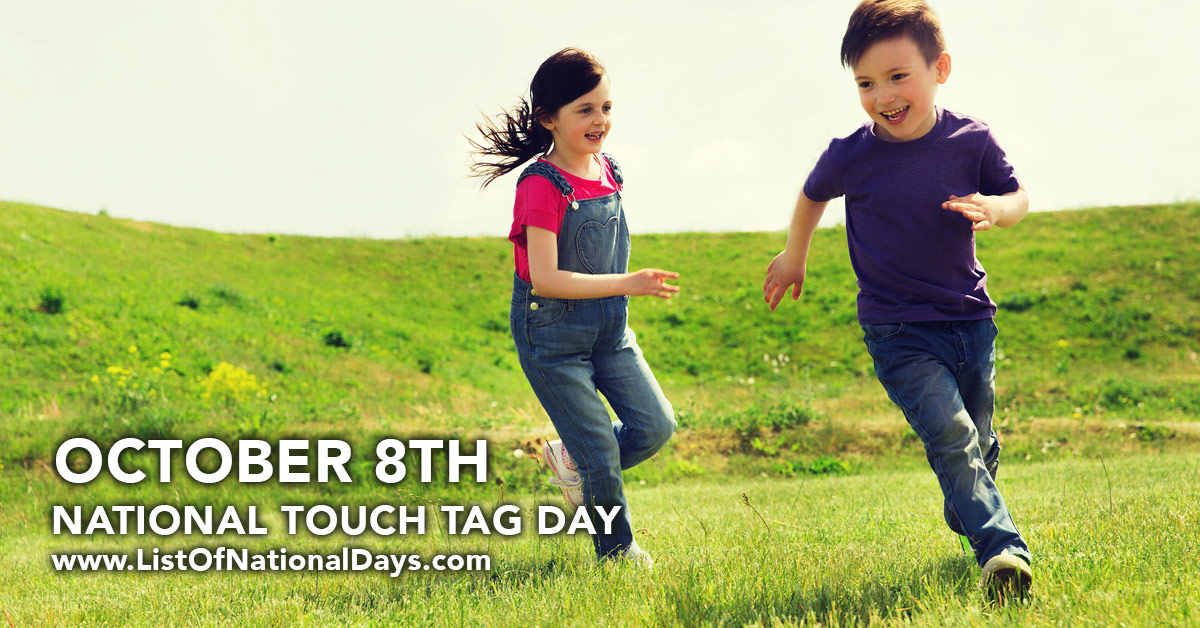 National Touch Tag Day List of National Days
