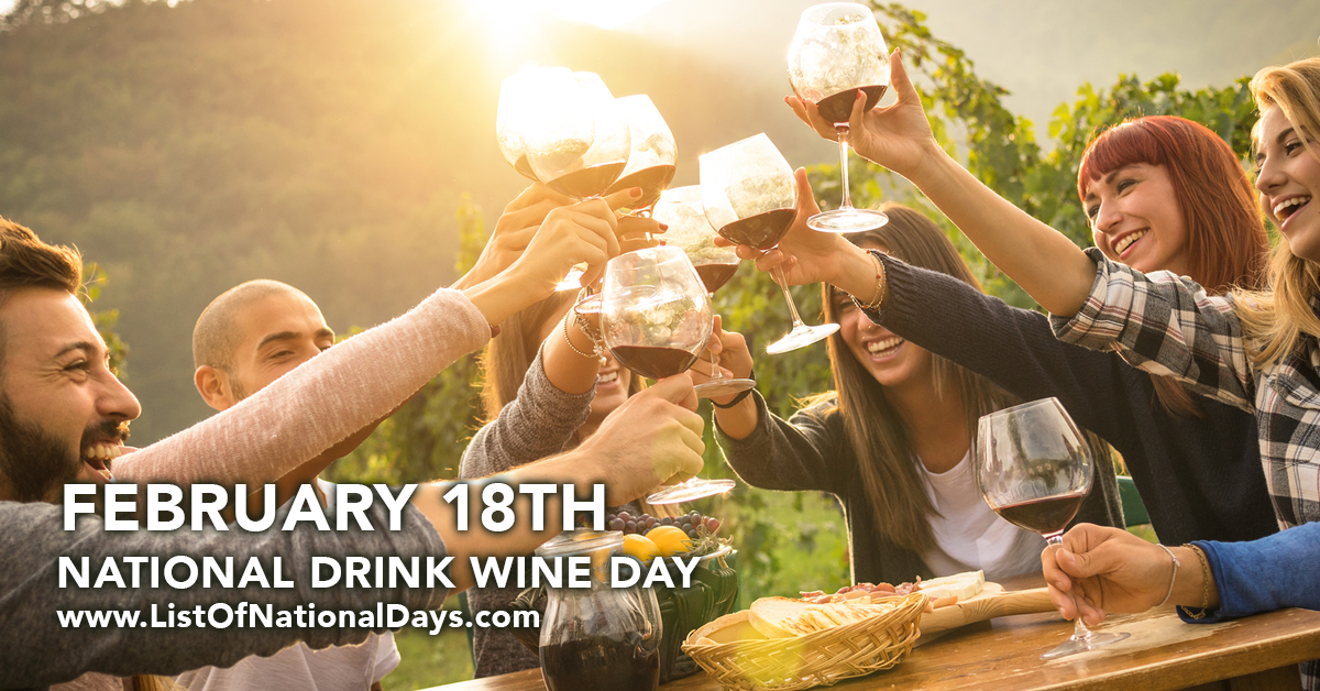 National Drink Wine Day List of National Days