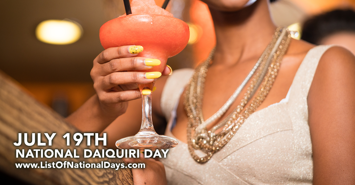 NATIONAL DAIQUIRI DAY List Of National Days