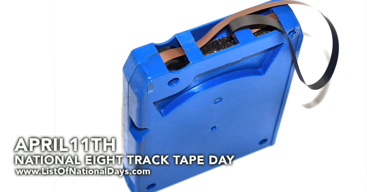 Title image for National Eight Track Tape Day