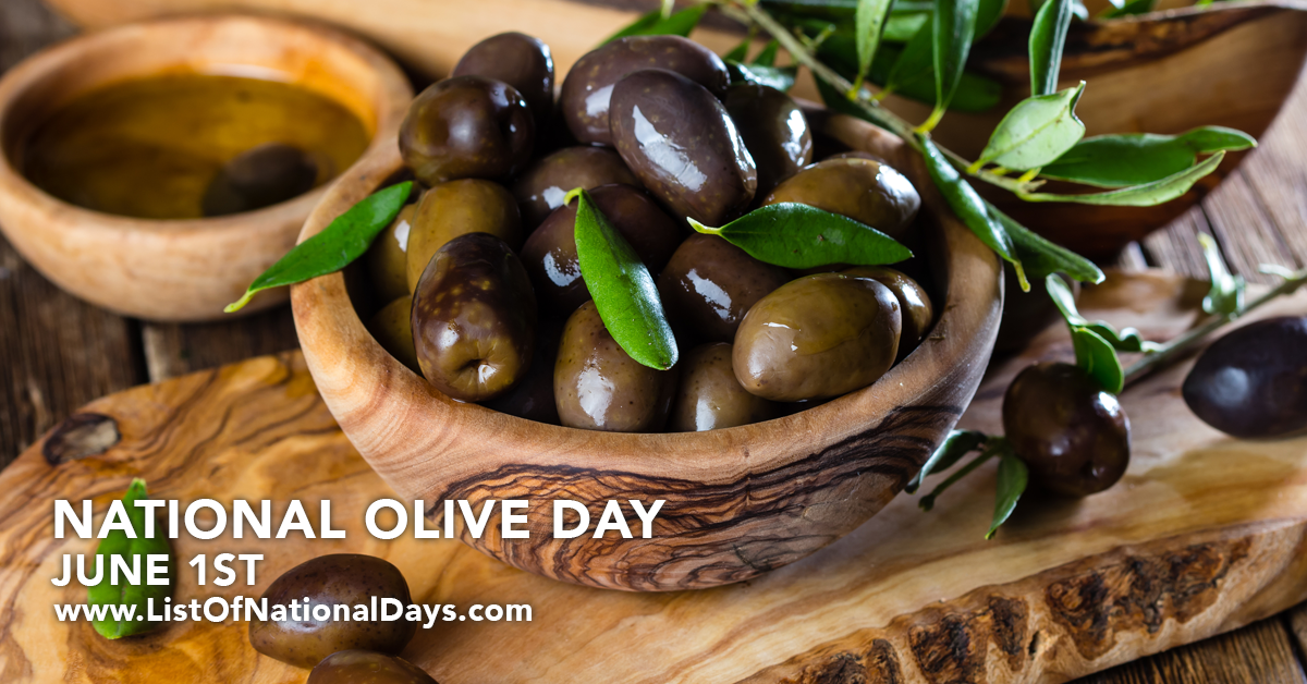 NATIONAL OLIVE DAY List Of National Days