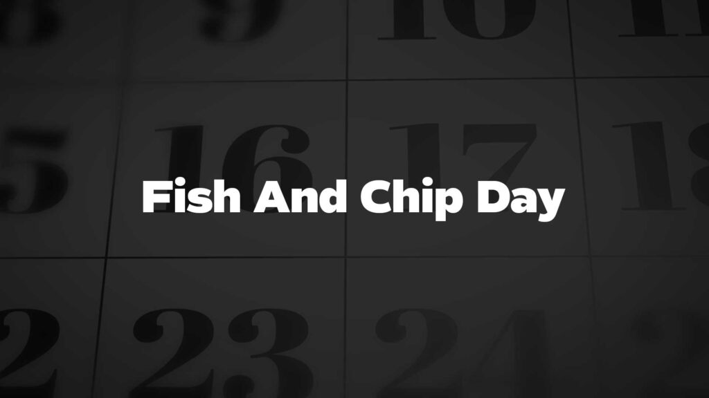 Title card for Fish And Chip Day