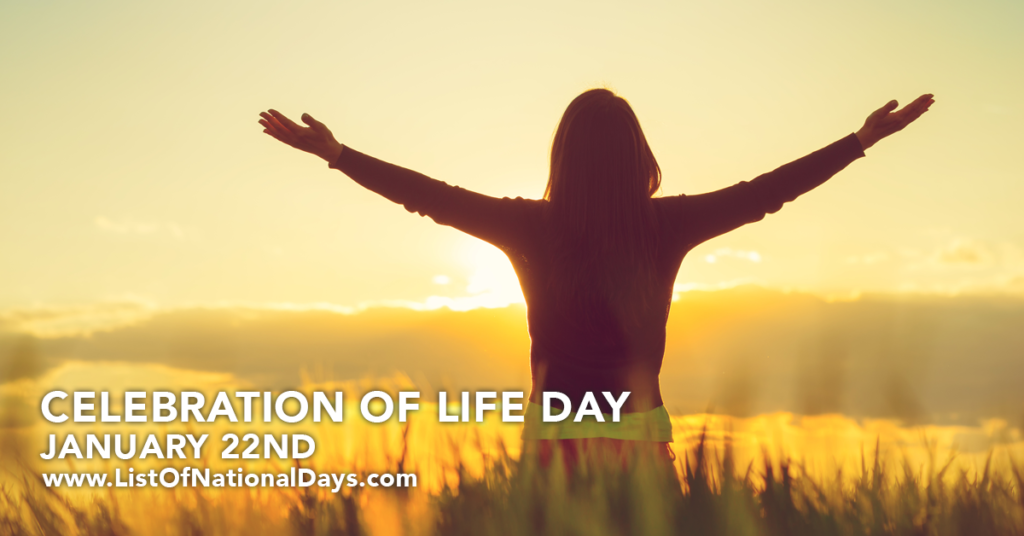 Title image for Celebration Of Life Day