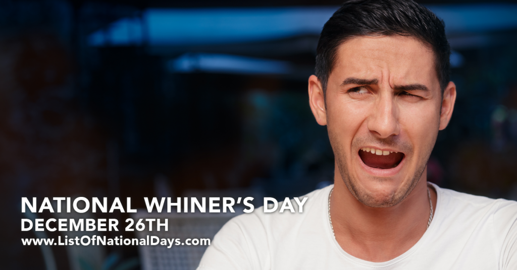 Title image for National Whiner’s Day