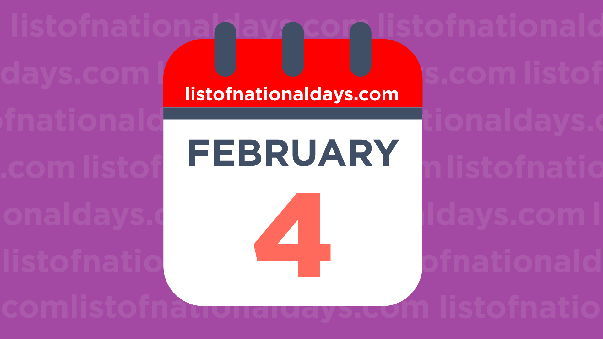 FEBRUARY 4TH National Holidays Observances Famous Birthdays