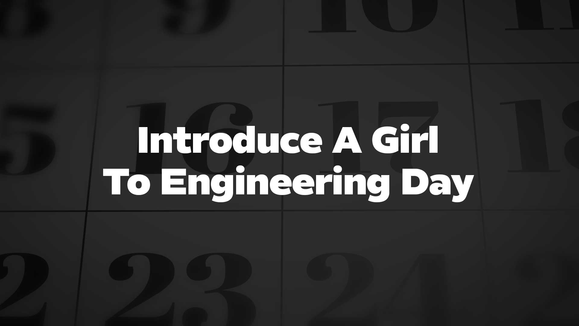 Title image for Introduce A Girl To Engineering Day