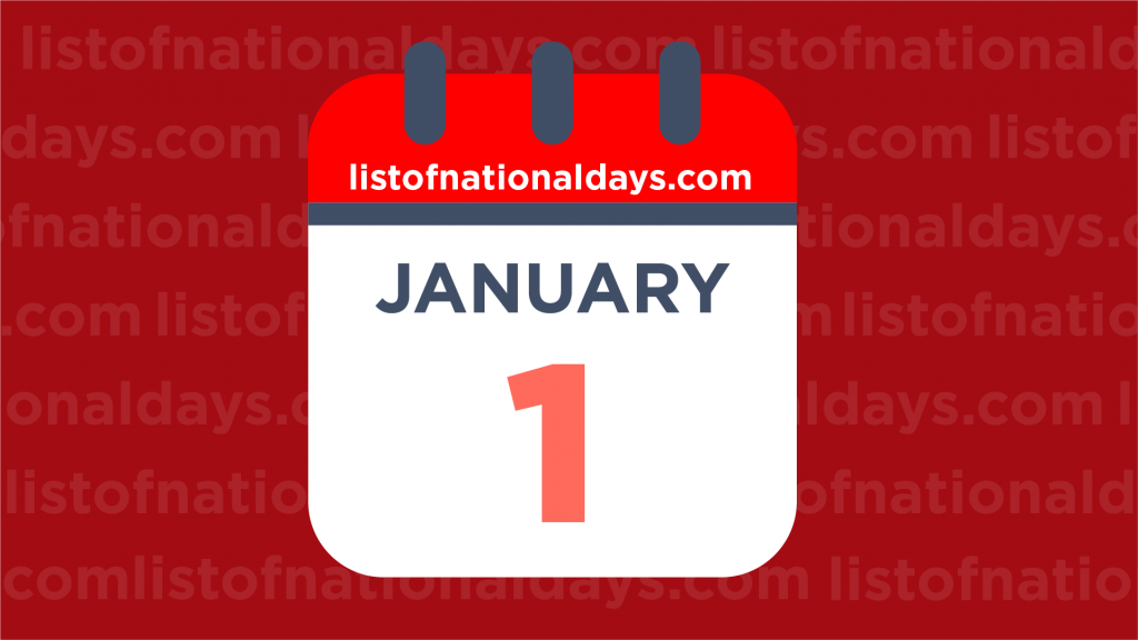 January 1st National Holidaysobservances And Famous Birthdays