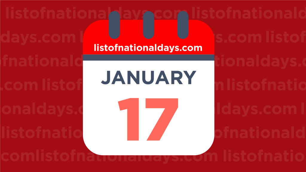 January National Celebration Days Wednesday January 17 2024 JANUARY-17-1024x576
