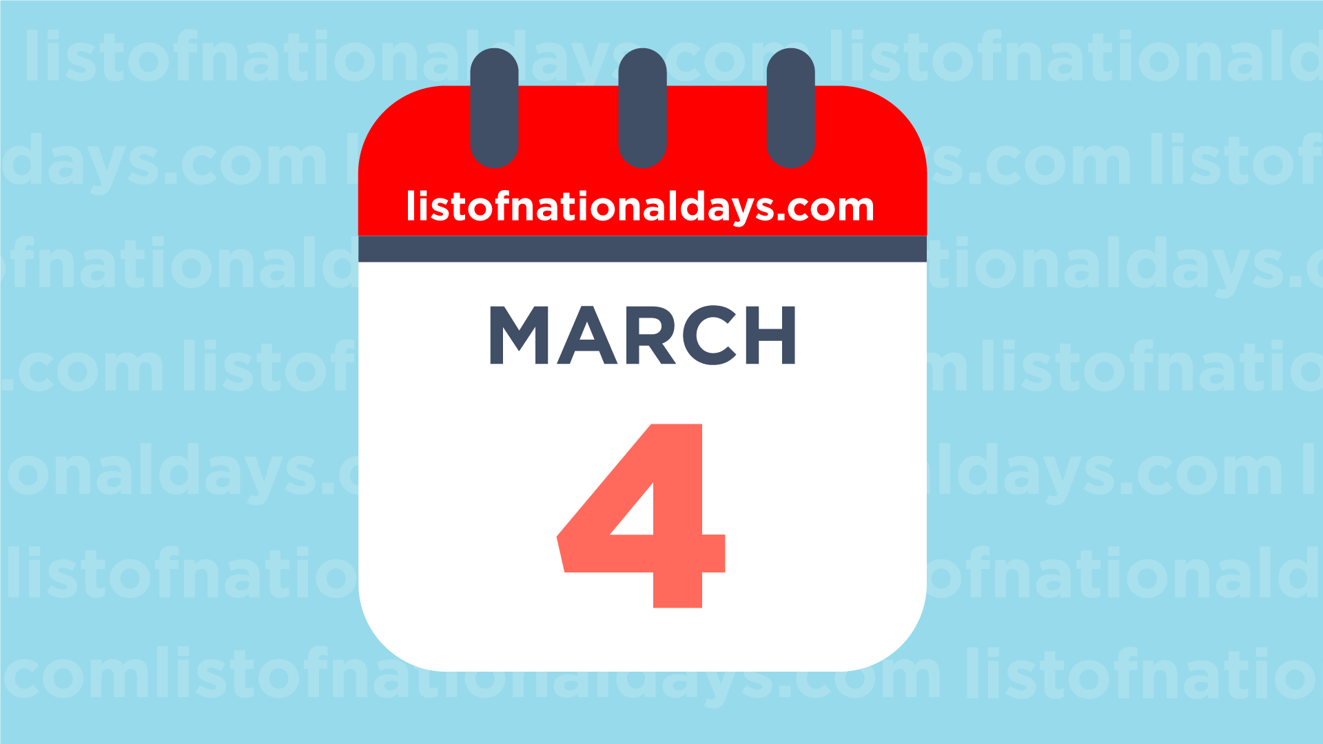 MARCH 4TH: National Holidays,Observances & Famous Birthdays