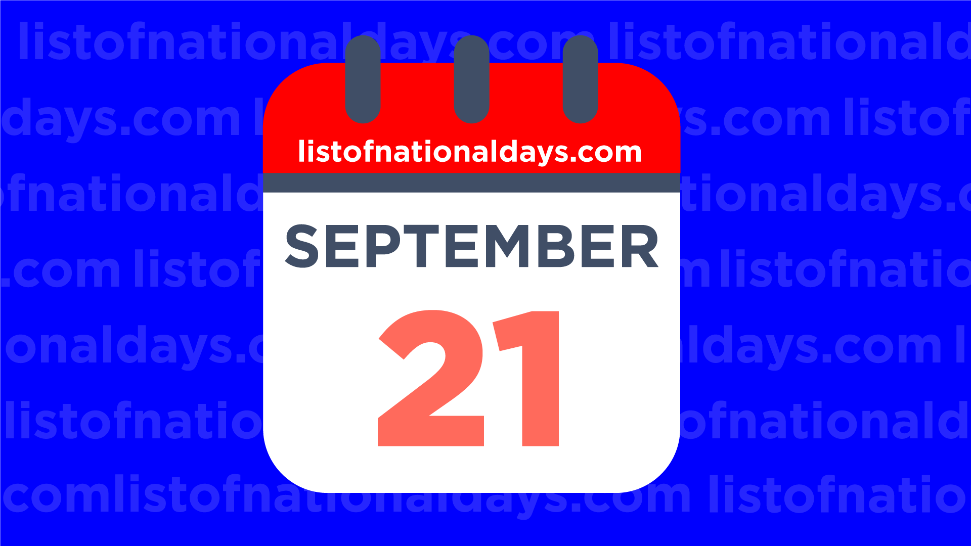 SEPTEMBER 21ST List Of National Days