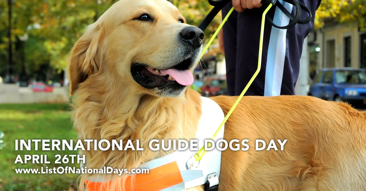 International Guide Dogs Day List of National Days