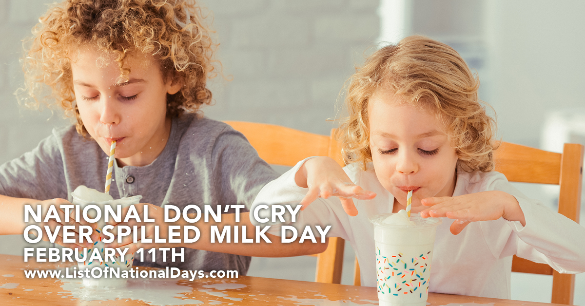 Title image for National Don’t Cry Over Spilled Milk Day