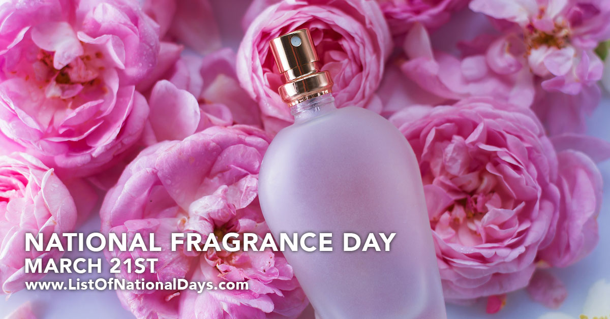 National Fragrance Day List of National Days