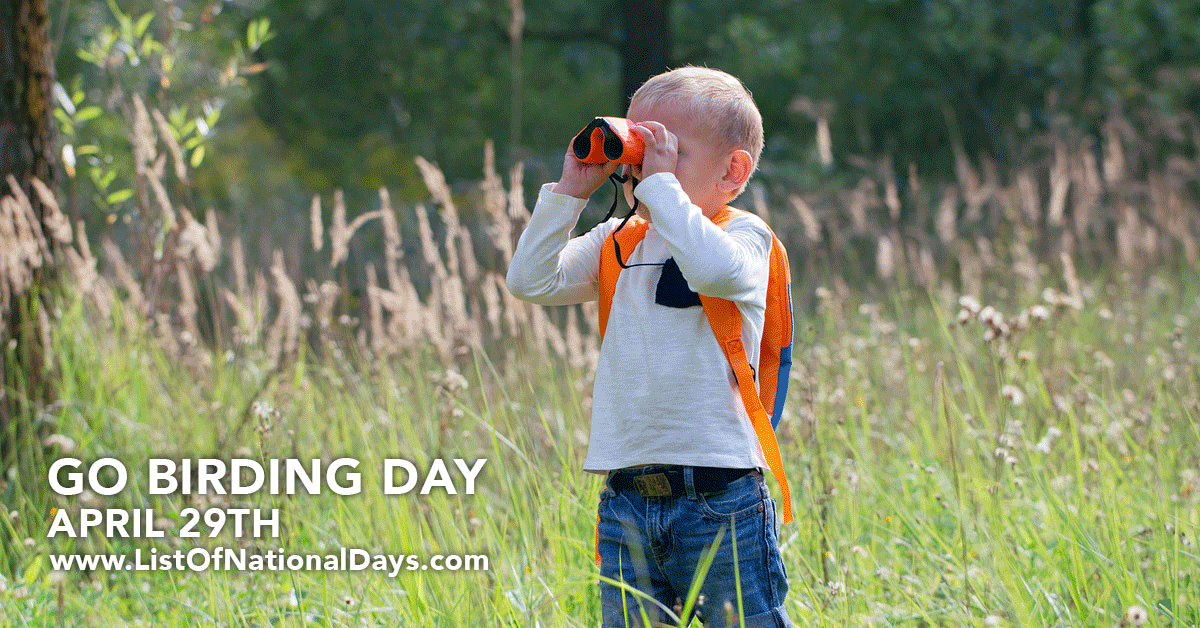 GO BIRDING DAY List Of National Days