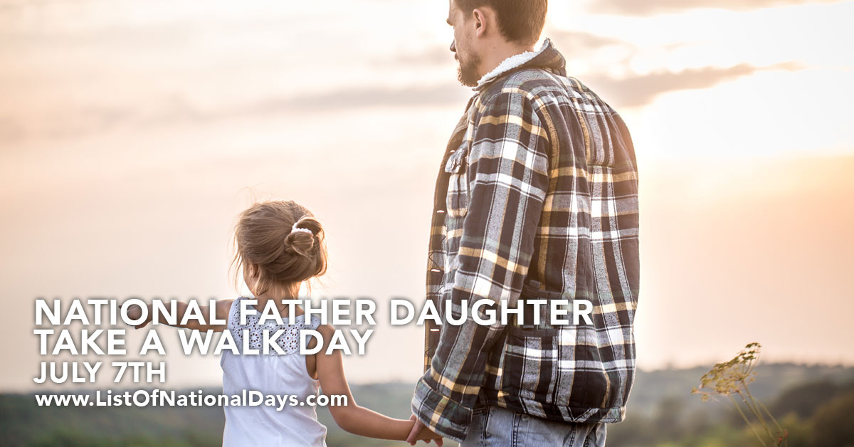 Title image for National Father Daughter Take A Walk Day