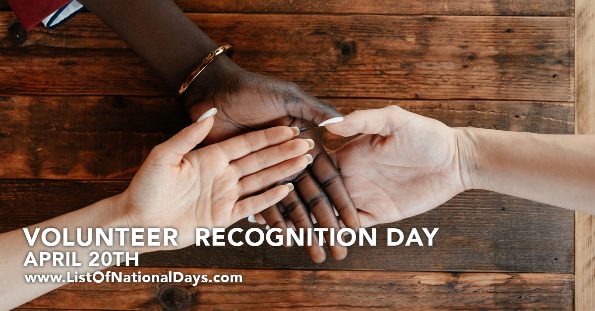 Volunteer Recognition Day List of National Days
