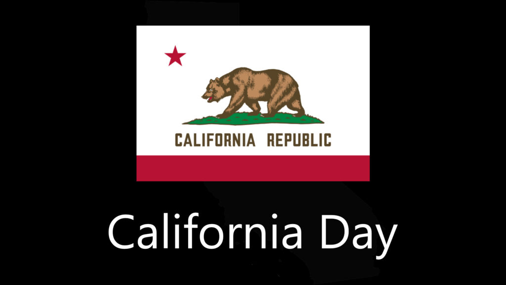 California Day written below the California State flag.