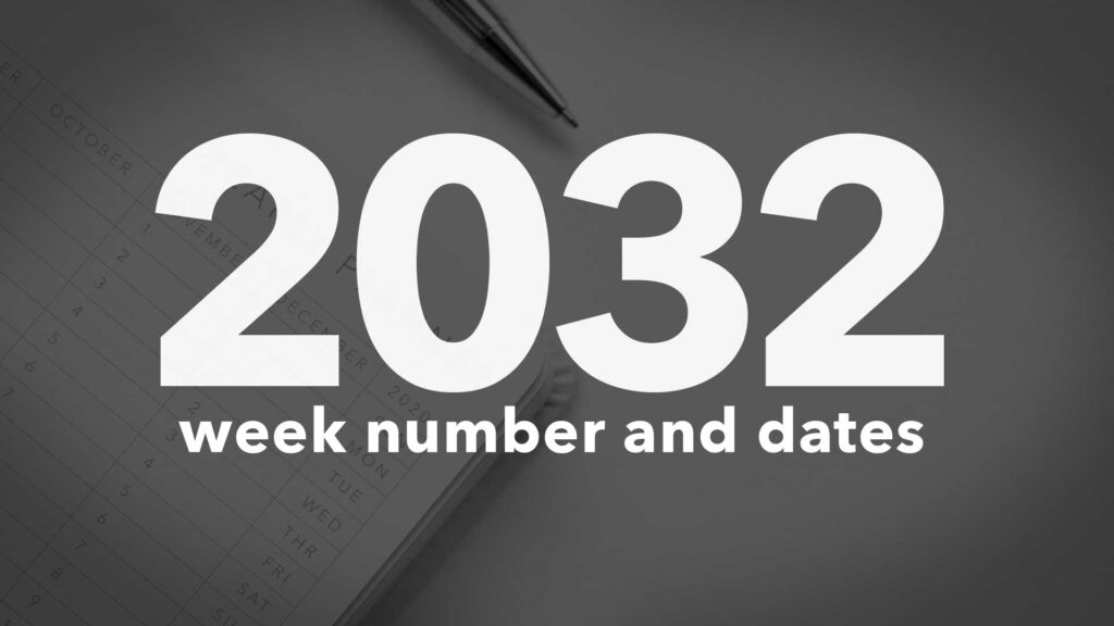 Title Image for 2032 Calendar Week Numbers