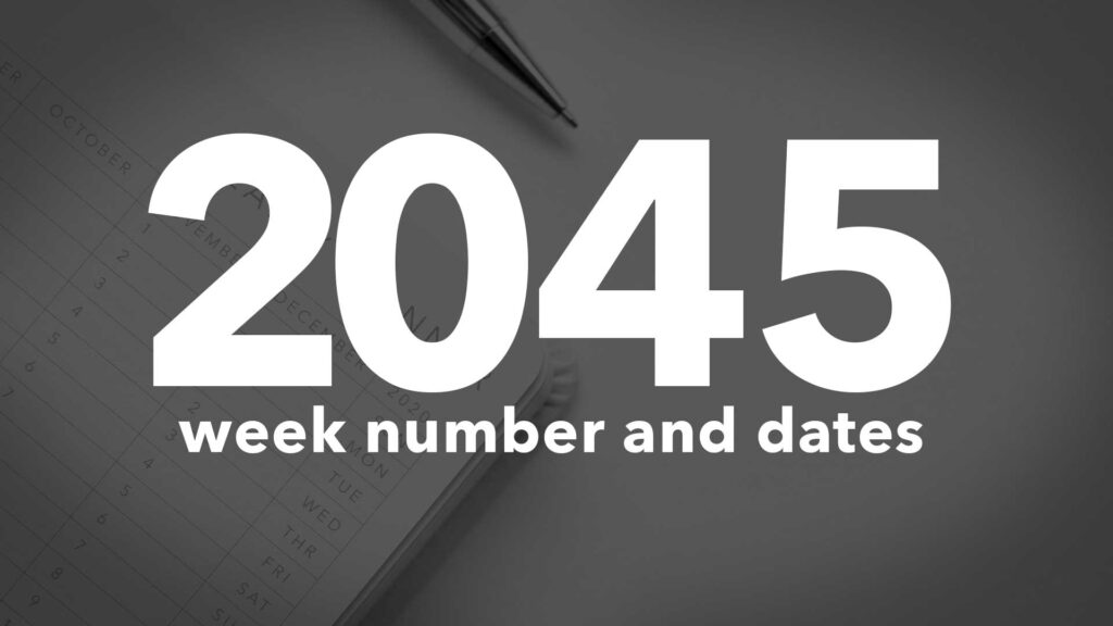 Title Image for 2045 Calendar Week Numbers