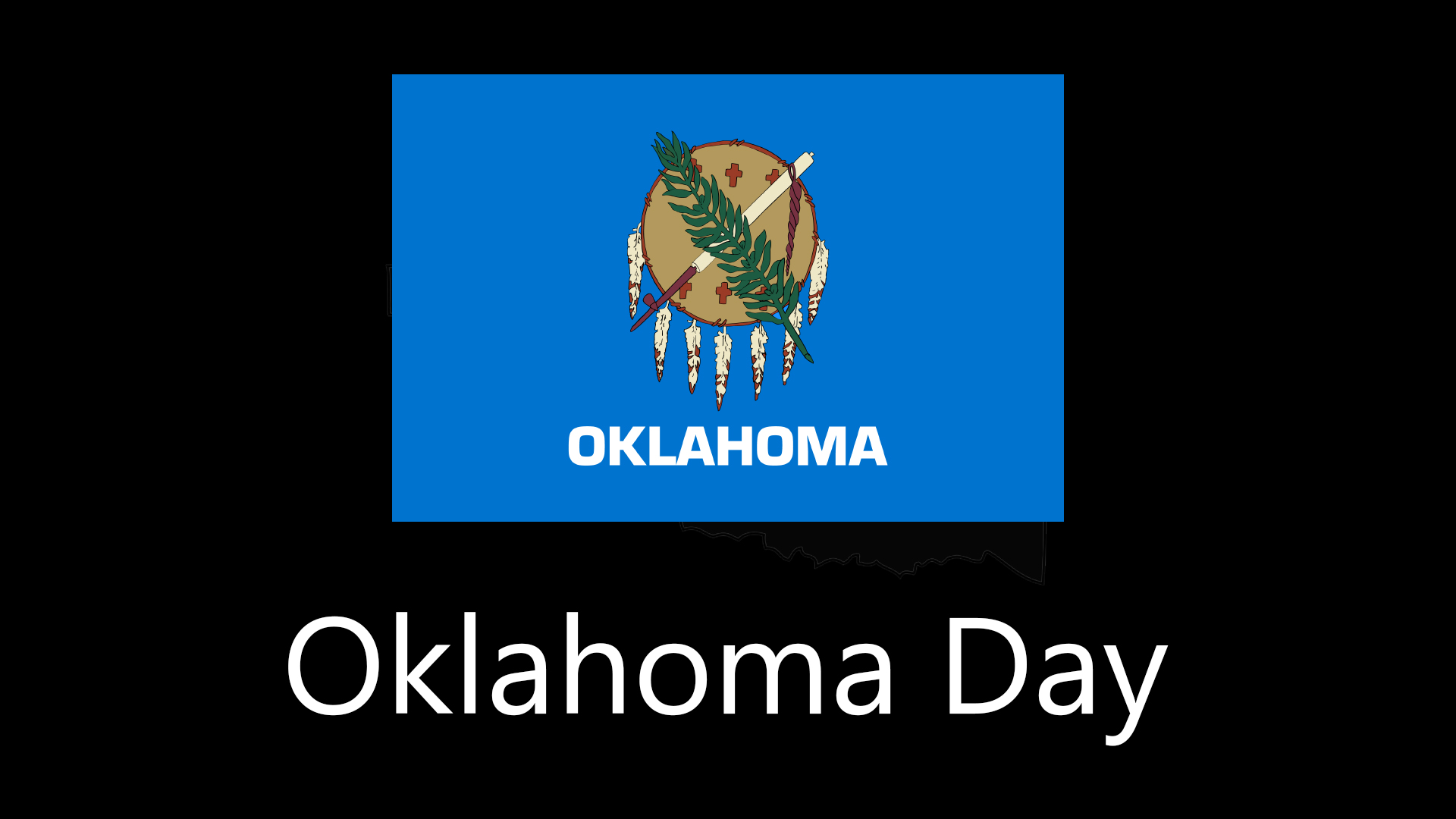 Oklahoma Day - List Of National Days