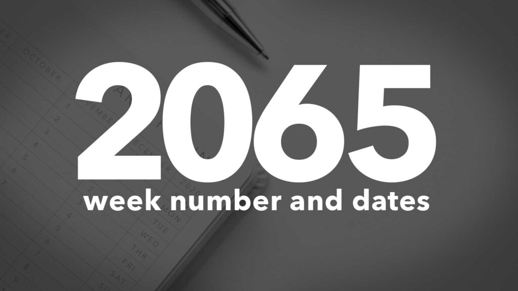 Title Image for 2065 Calendar Week Numbers