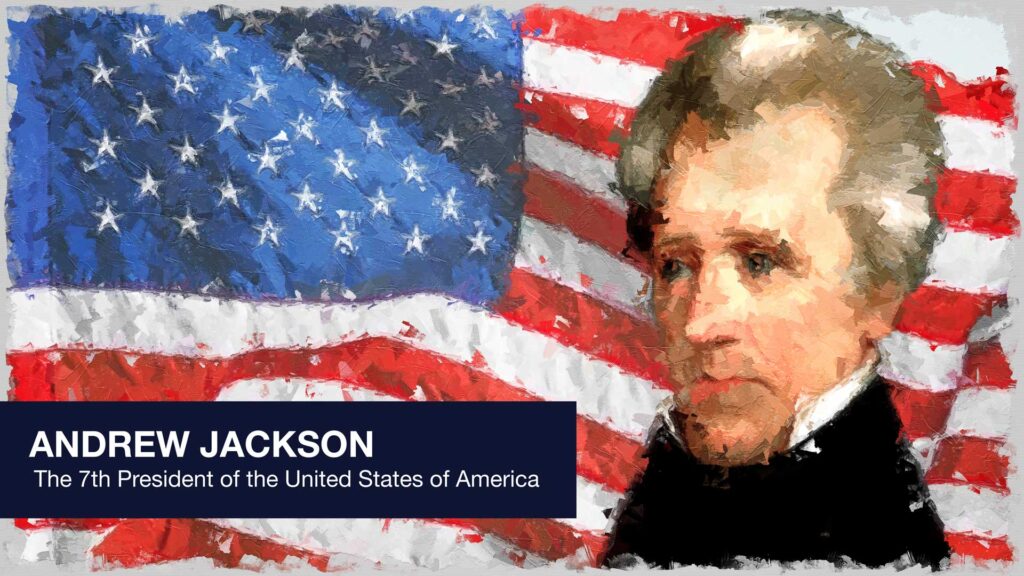 President Andrew Jackson in front of the stars and stripes.