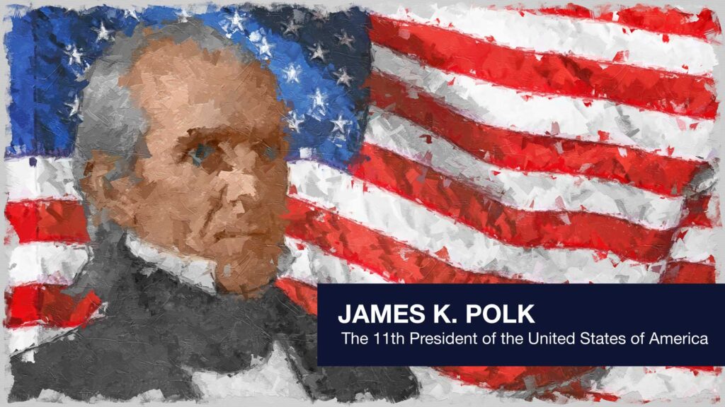 President James K. Polk in front of the stars and stripes.
