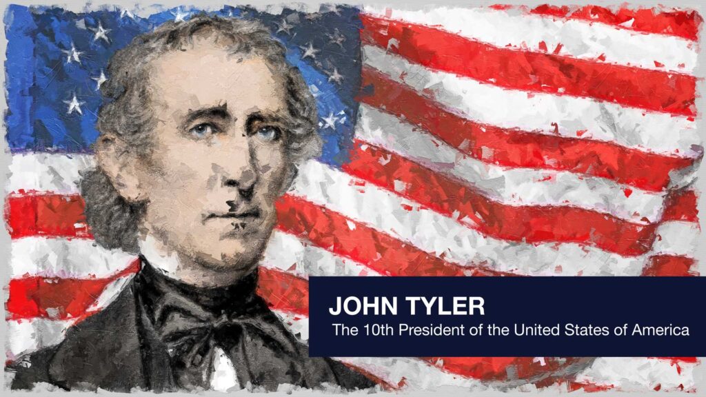President John Tyler in front of the stars and stripes.