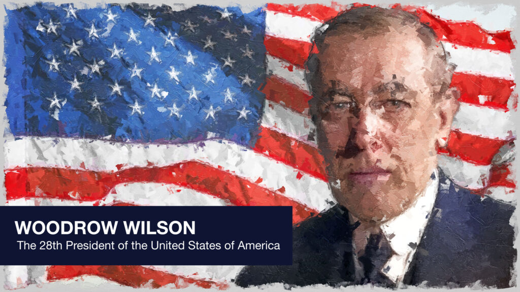 President Woodrow Wilson in front of the stars and stripes.