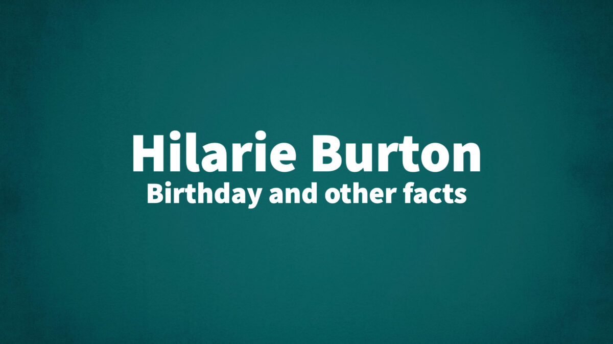 Hilarie Burton Birthday and other facts