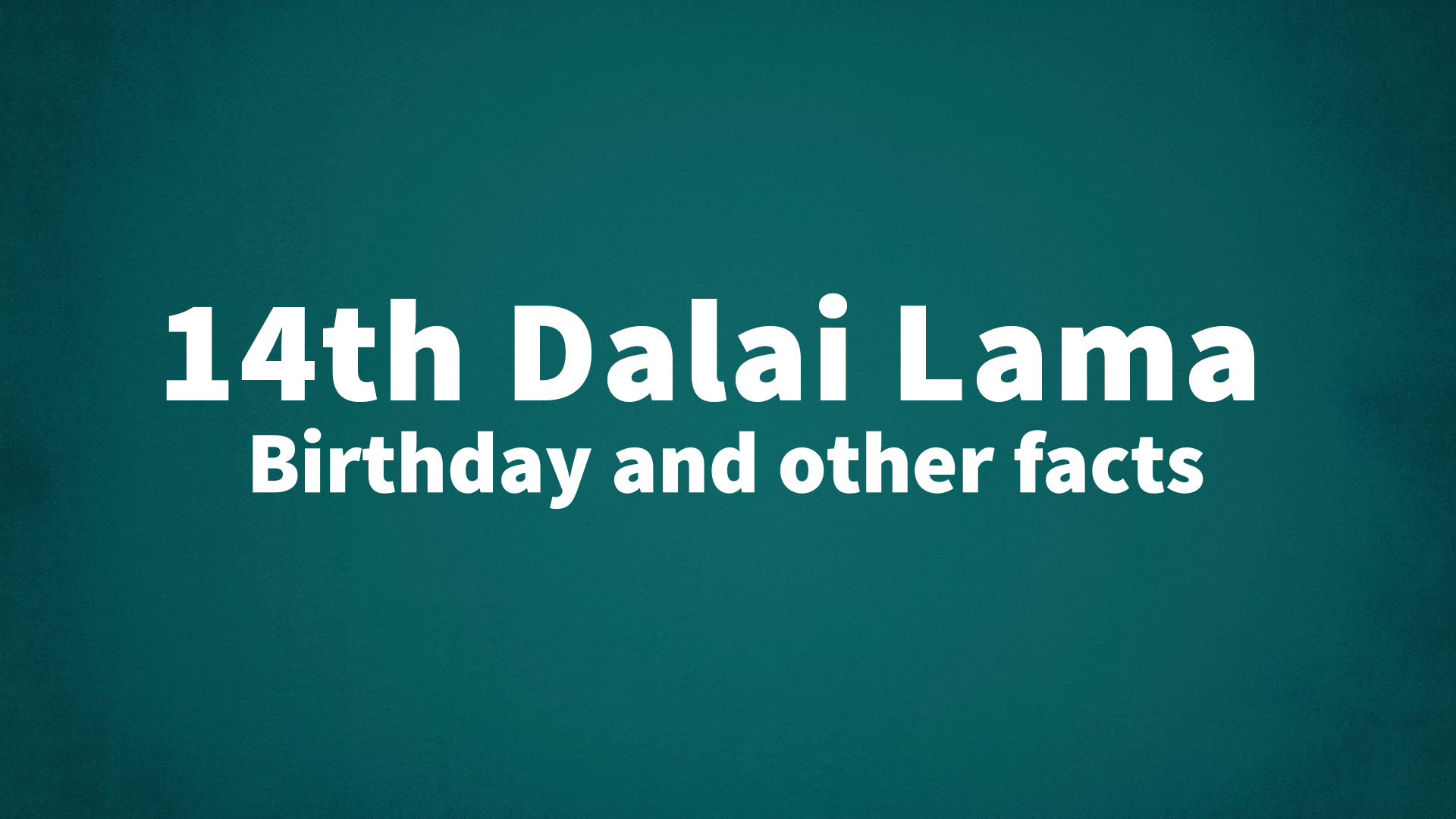 title image for 14th Dalai Lama birthday