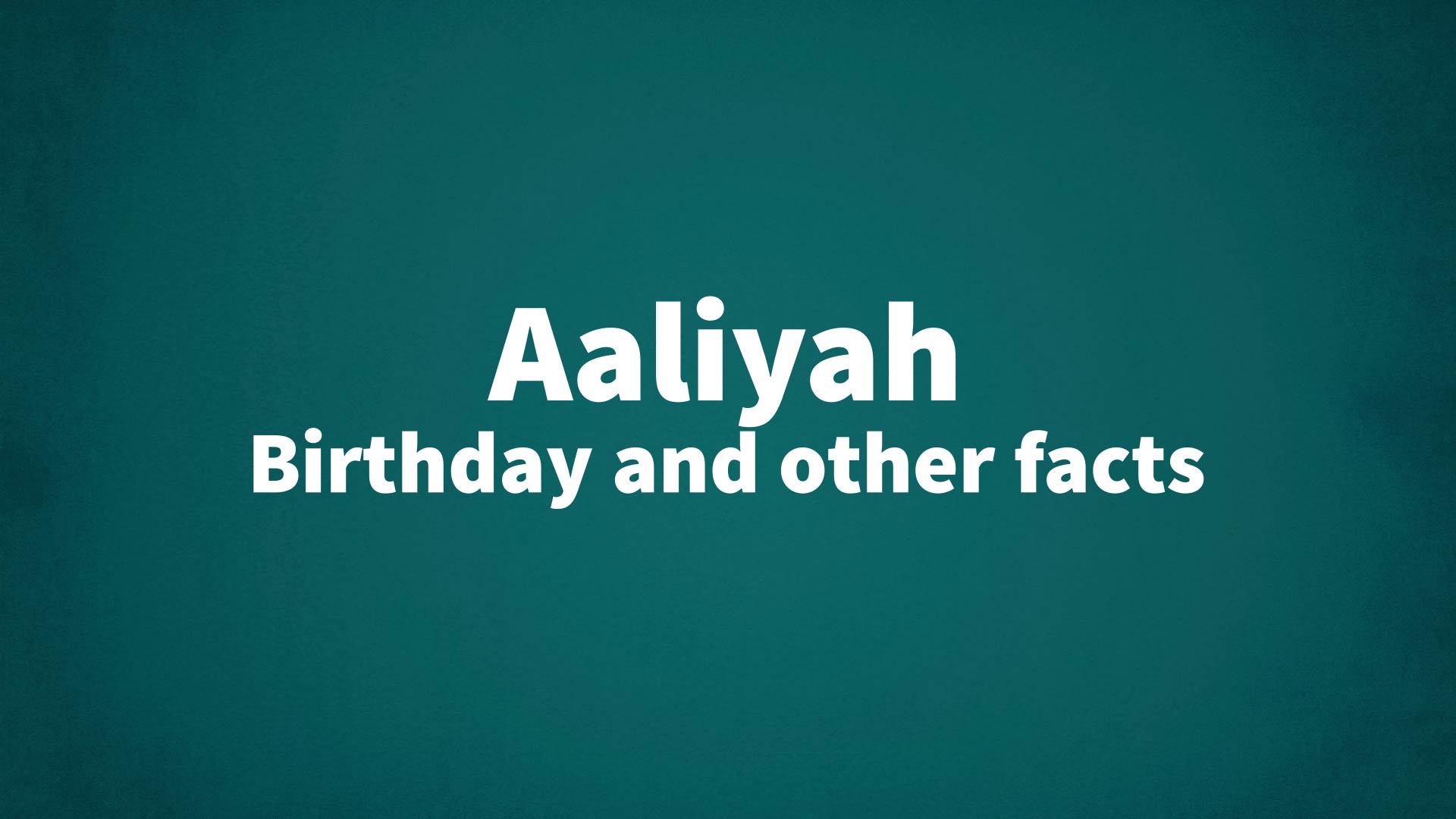 title image for Aaliyah birthday