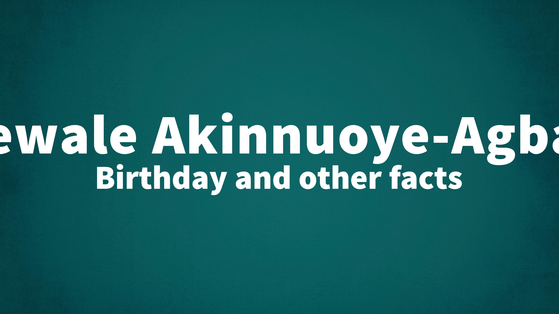 title image for Adewale Akinnuoye-Agbaje birthday
