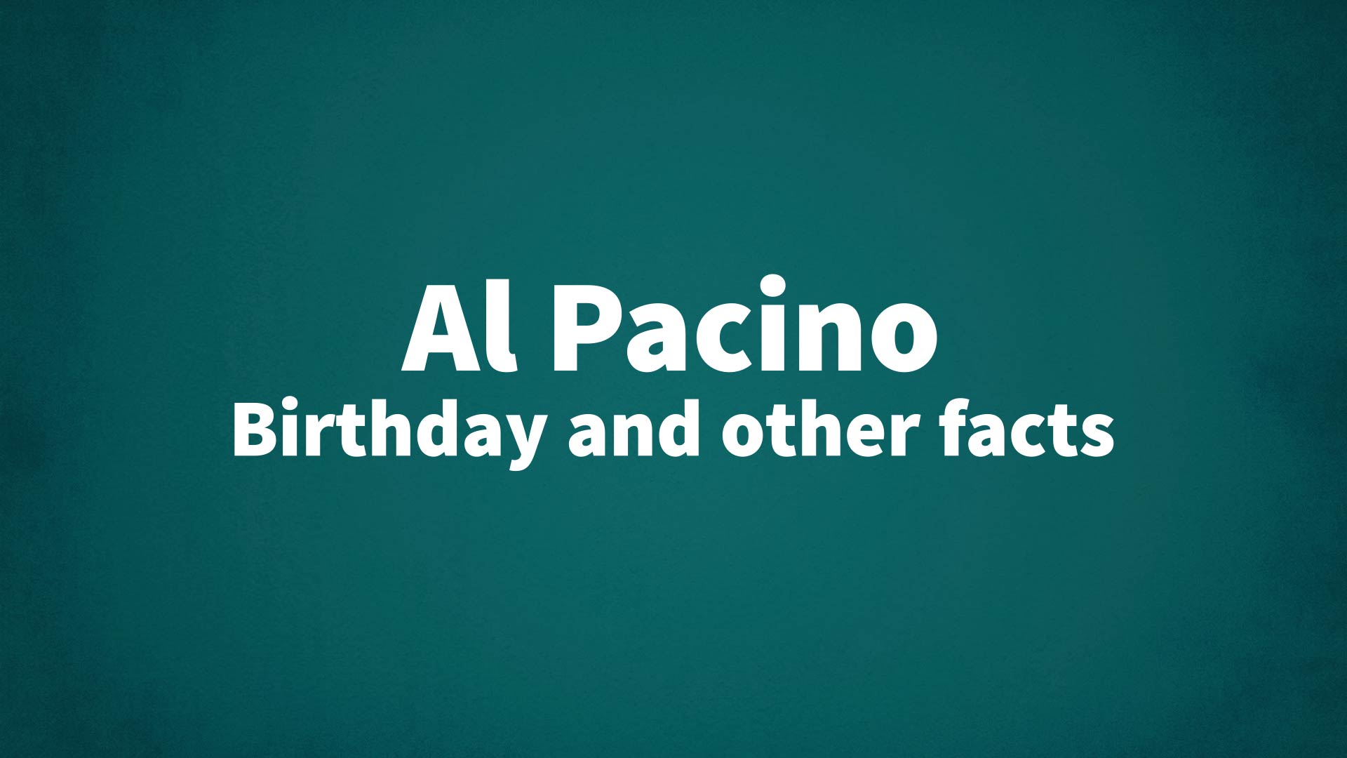 title image for Al Pacino birthday