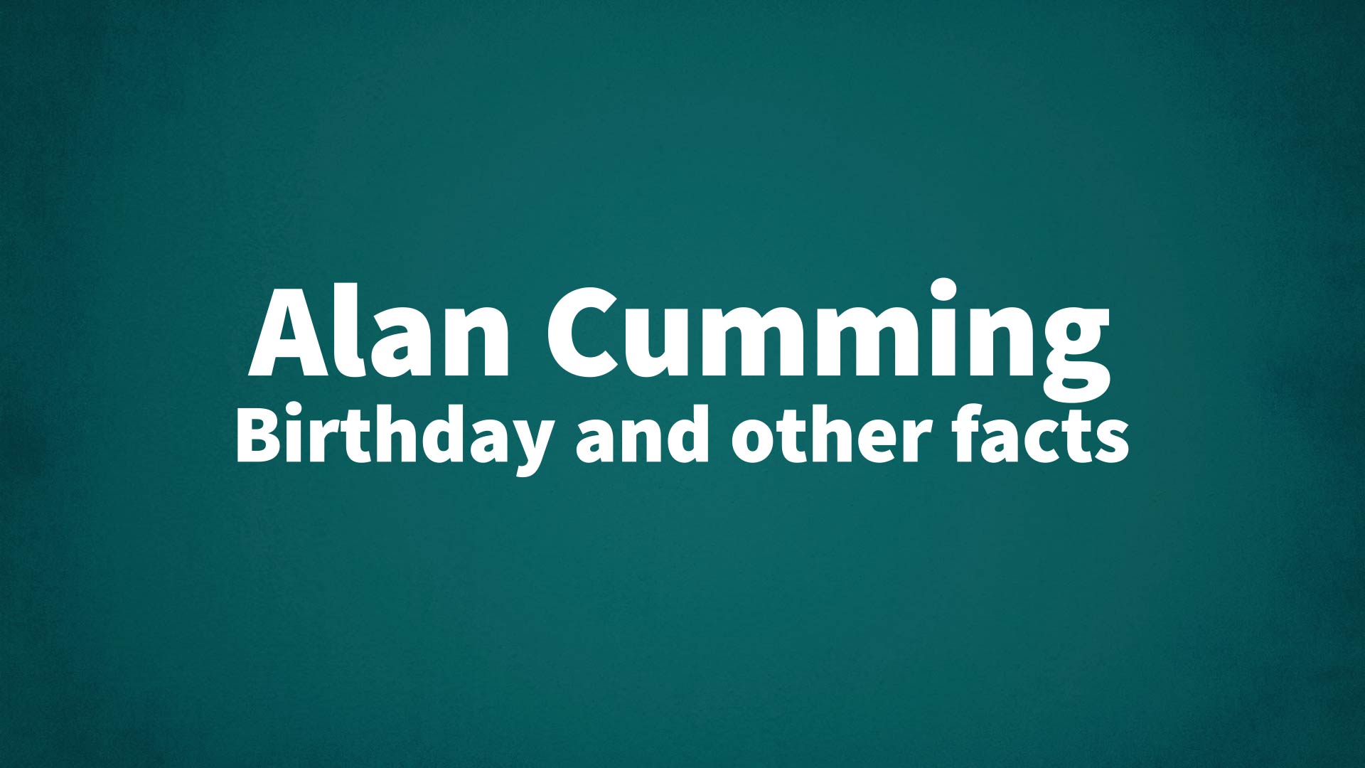 title image for Alan Cumming birthday