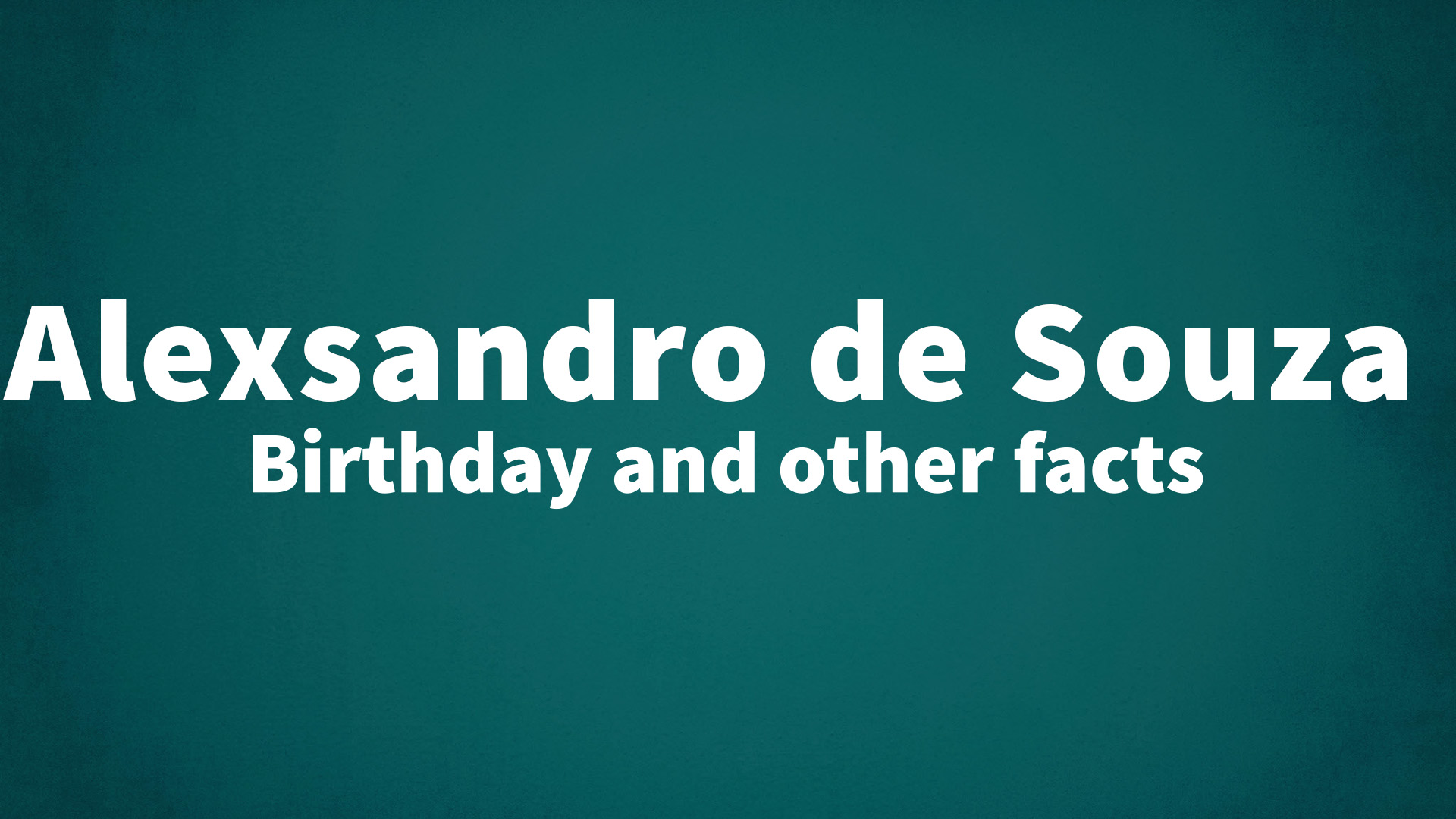 title image for Alexsandro de Souza birthday
