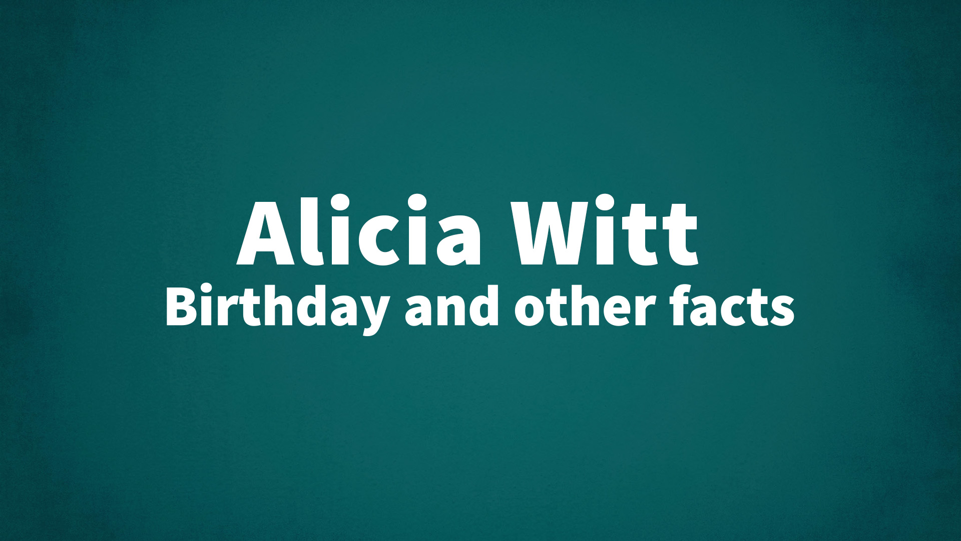 title image for Alicia Witt birthday