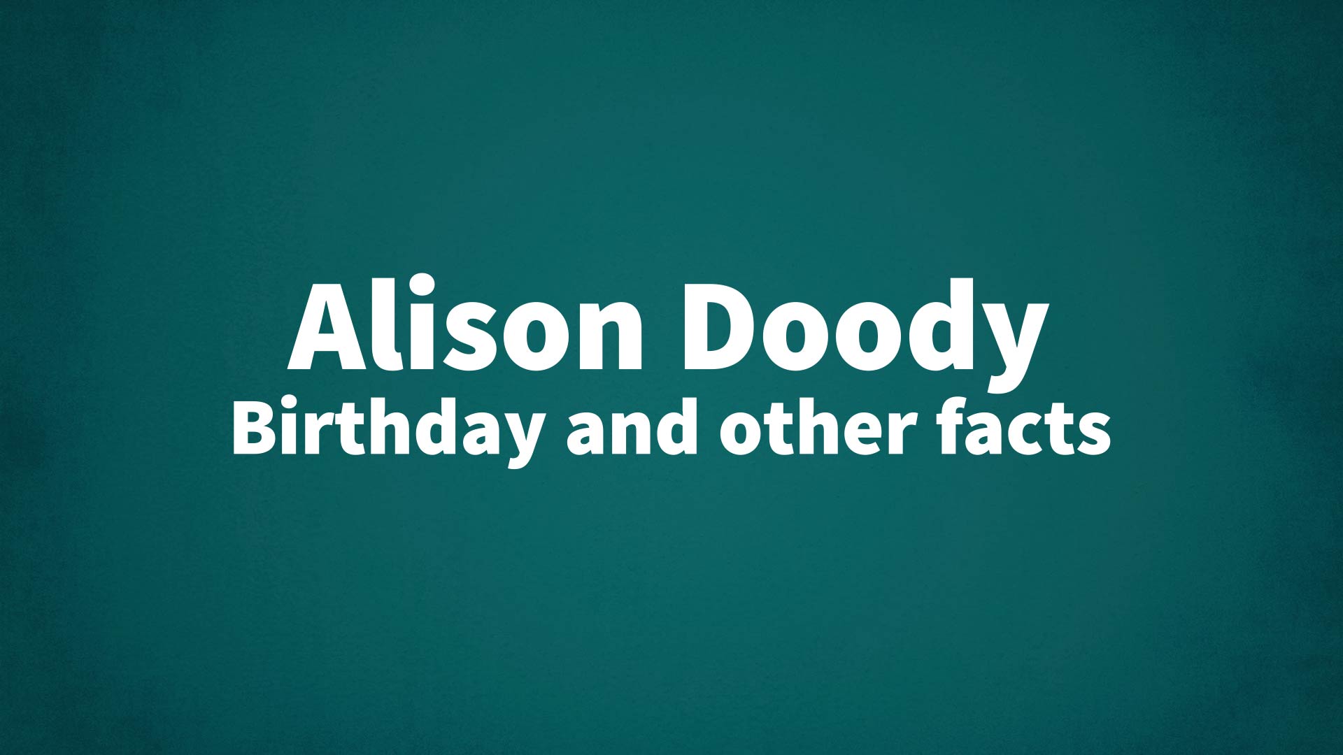 title image for Alison Doody birthday