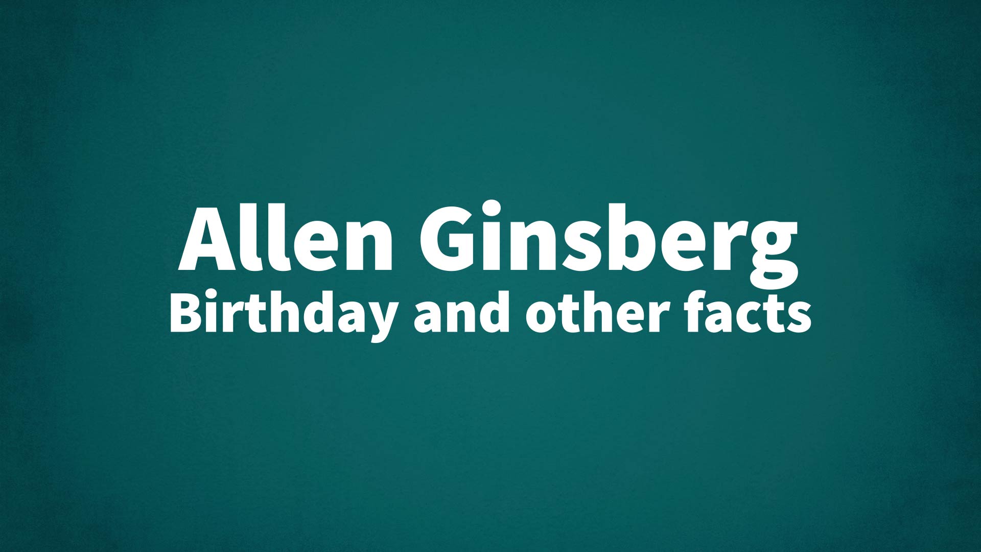 title image for Allen Ginsberg birthday
