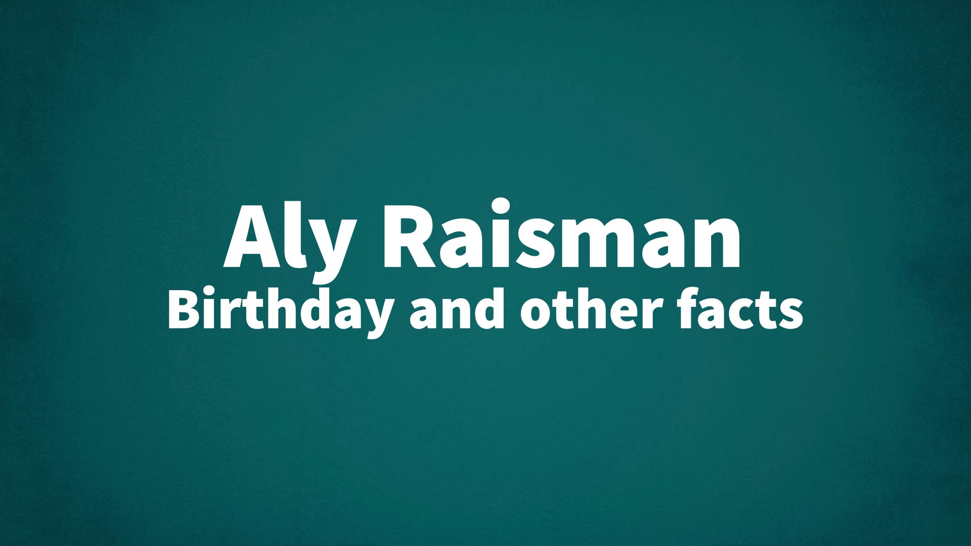 title image for Aly Raisman birthday