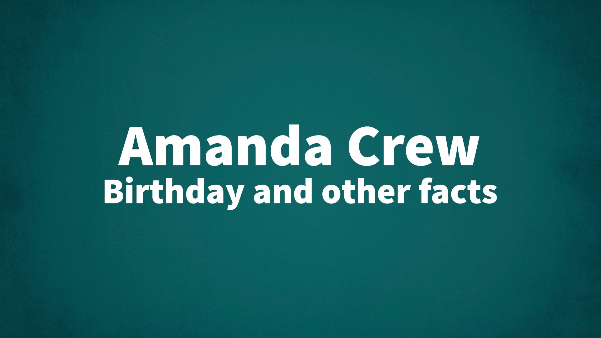 title image for Amanda Crew birthday