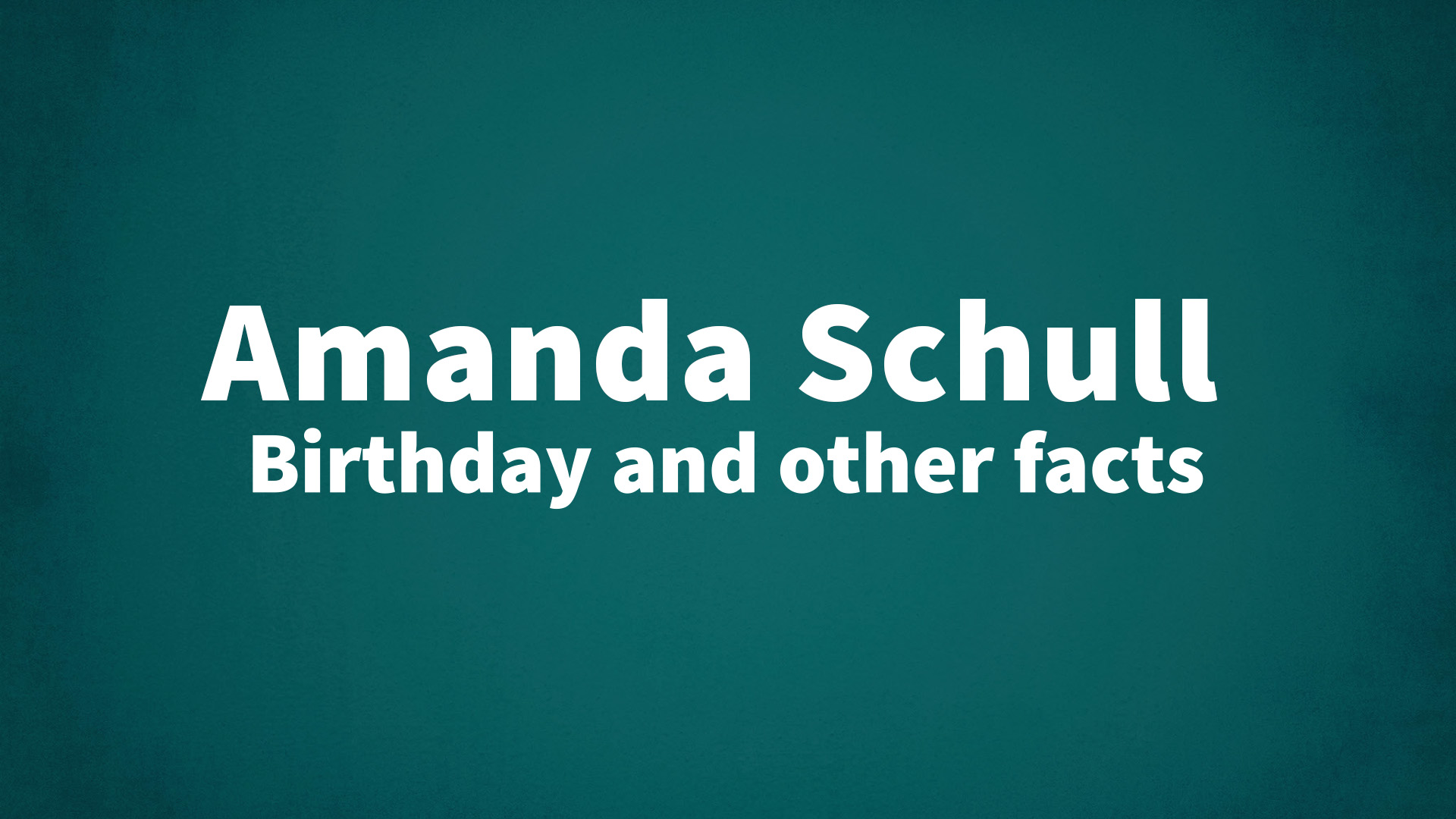 title image for Amanda Schull birthday