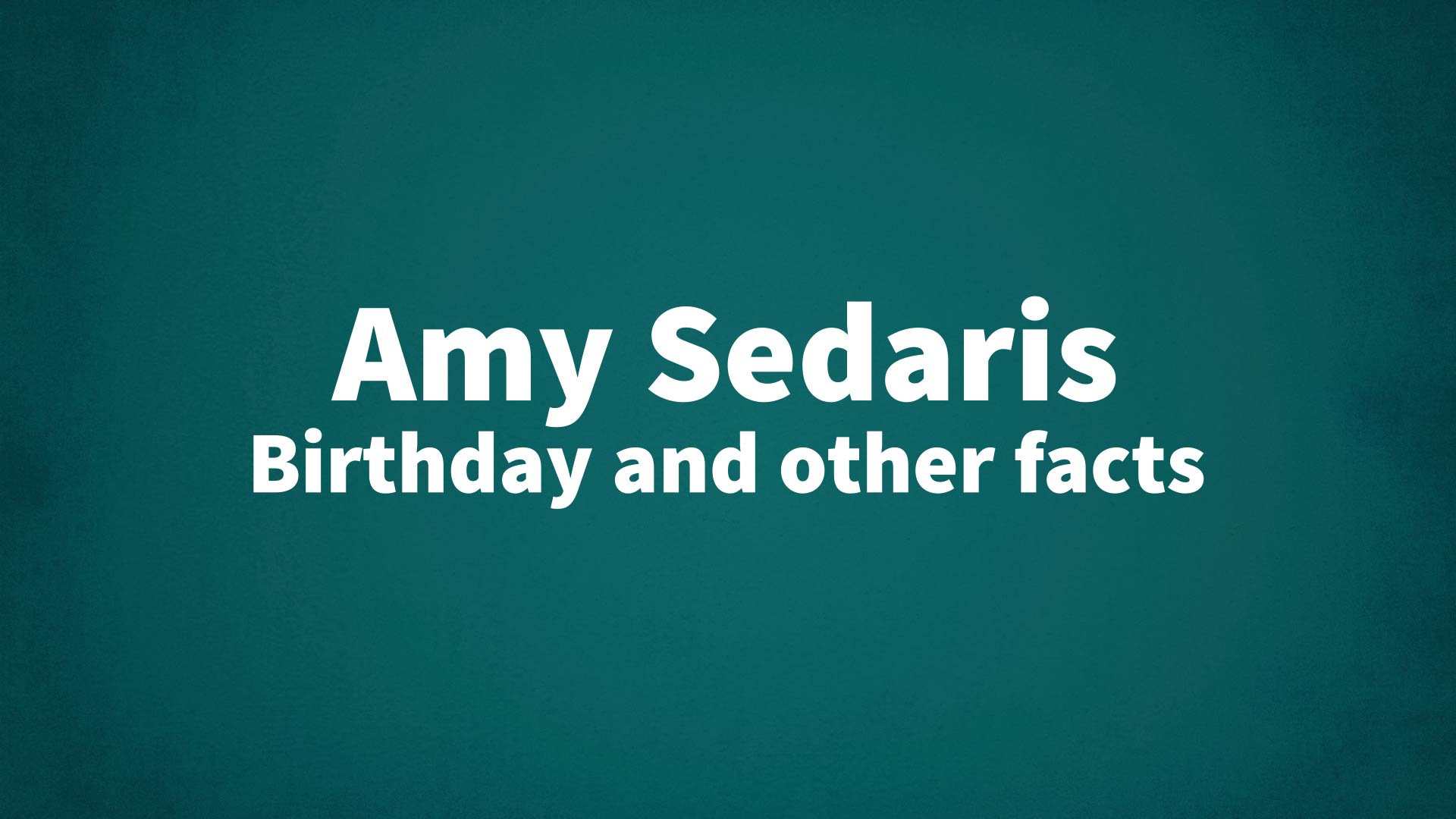 title image for Amy Sedaris birthday
