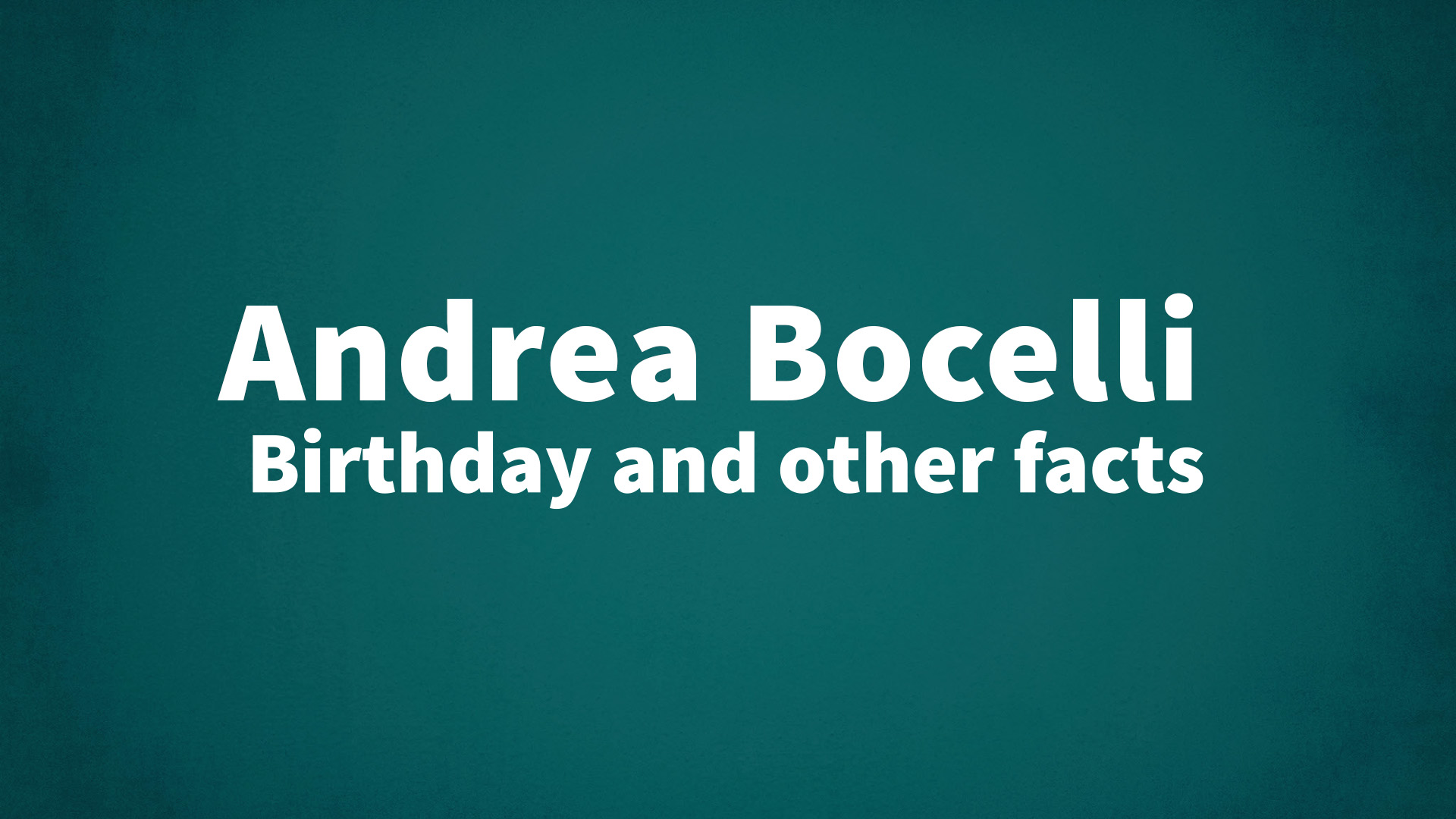 title image for Andrea Bocelli birthday