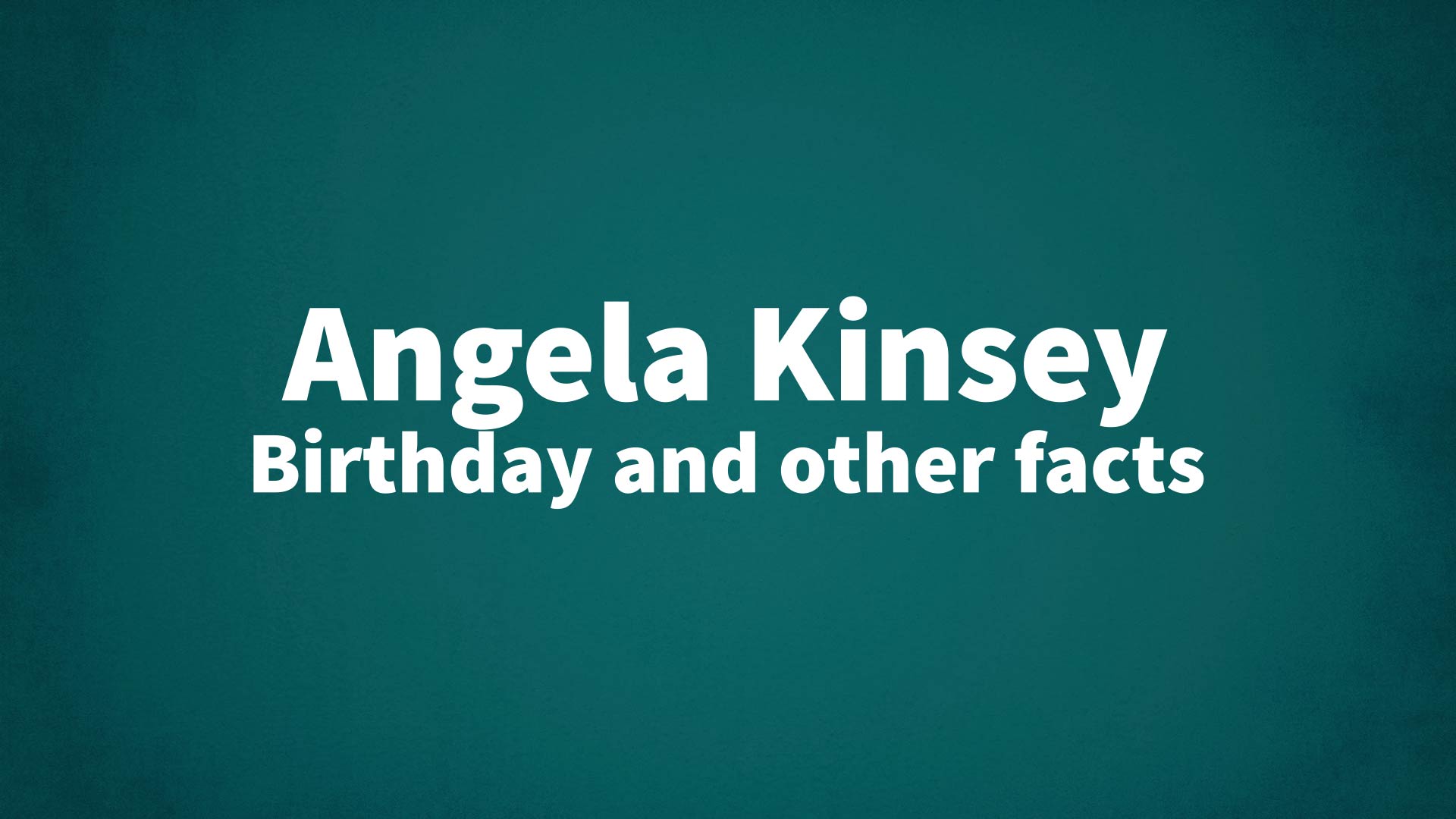 title image for Angela Kinsey birthday
