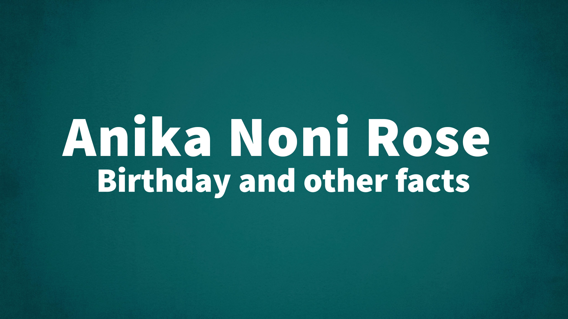 title image for Anika Noni Rose birthday